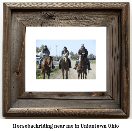 horseback riding near me in Uniontown, Ohio